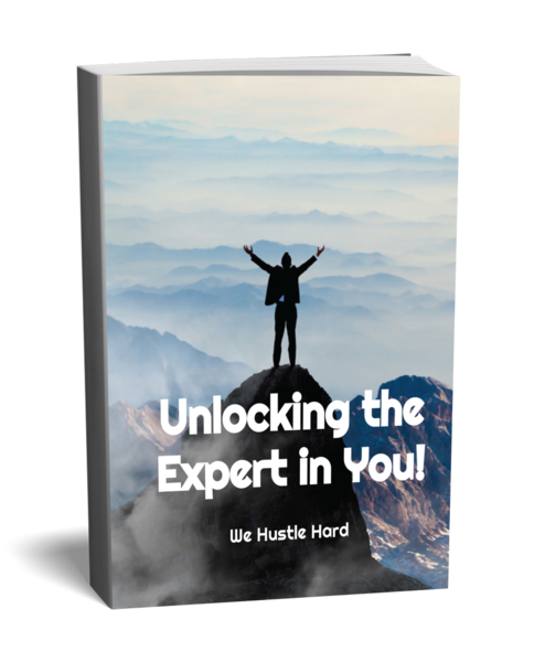 Free Ebook…Unlocking The Expert In You!